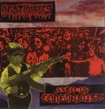 CD AXED UP CONFORMIST / AGATHOCLES