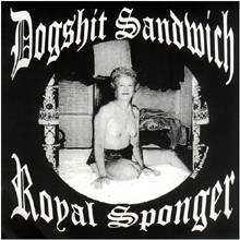 EP DOGSHIT SANDWICH