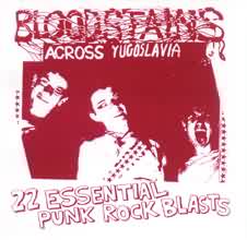 CD-R V/A BLOODSTAINS ACROSS YUGOLAVIA